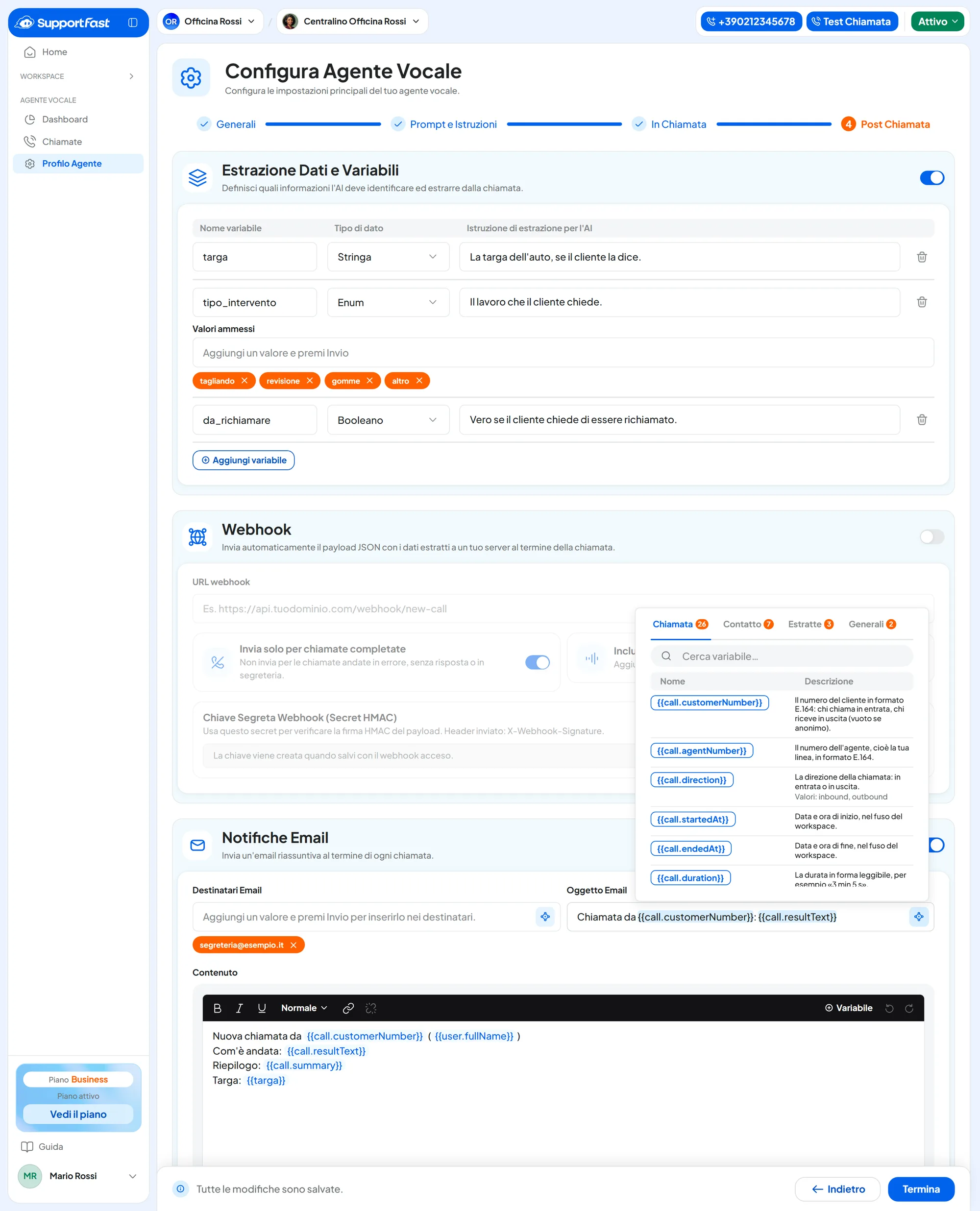 Passo Post Chiamata: tre variabili, notifiche email accese con destinatario segreteria@esempio.it e il menu Aggiungi variabile aperto sul gruppo Chiamata; webhook spento.