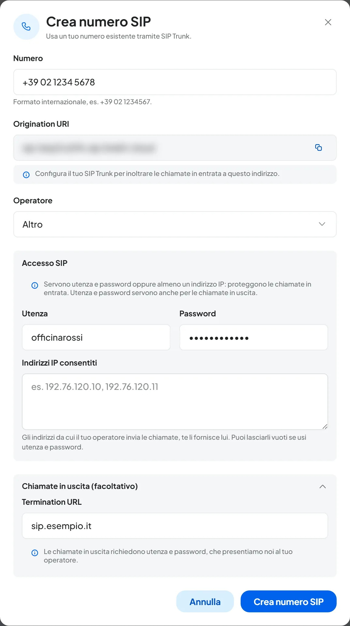 Finestra Crea numero SIP compilata: numero +39 02 1234 5678, Origination URI oscurato con il pulsante per copiarlo, operatore Altro, utenza e password di prova e Termination URL sip.esempio.it.