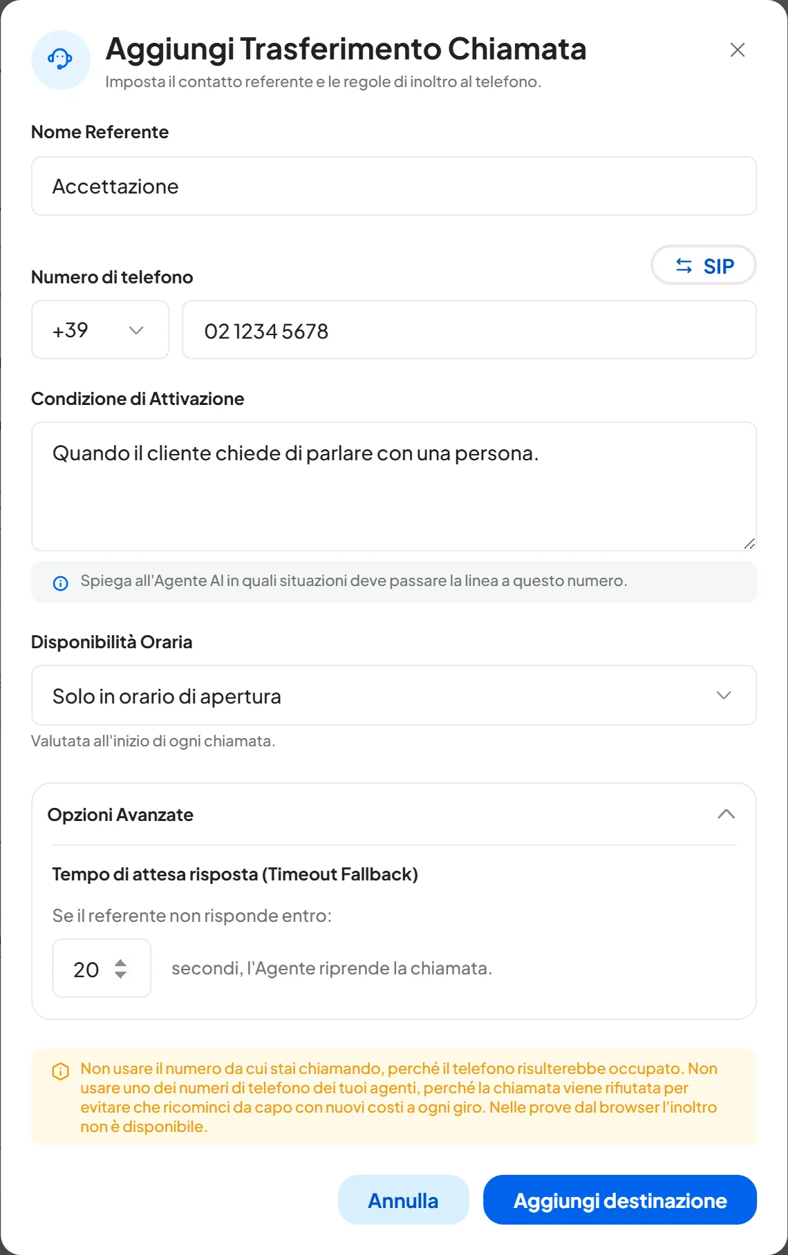 Finestra Aggiungi Trasferimento Chiamata compilata: referente Accettazione, numero +39 02 1234 5678, condizione, disponibilità Solo in orario di apertura e Opzioni Avanzate aperte con 20 secondi.