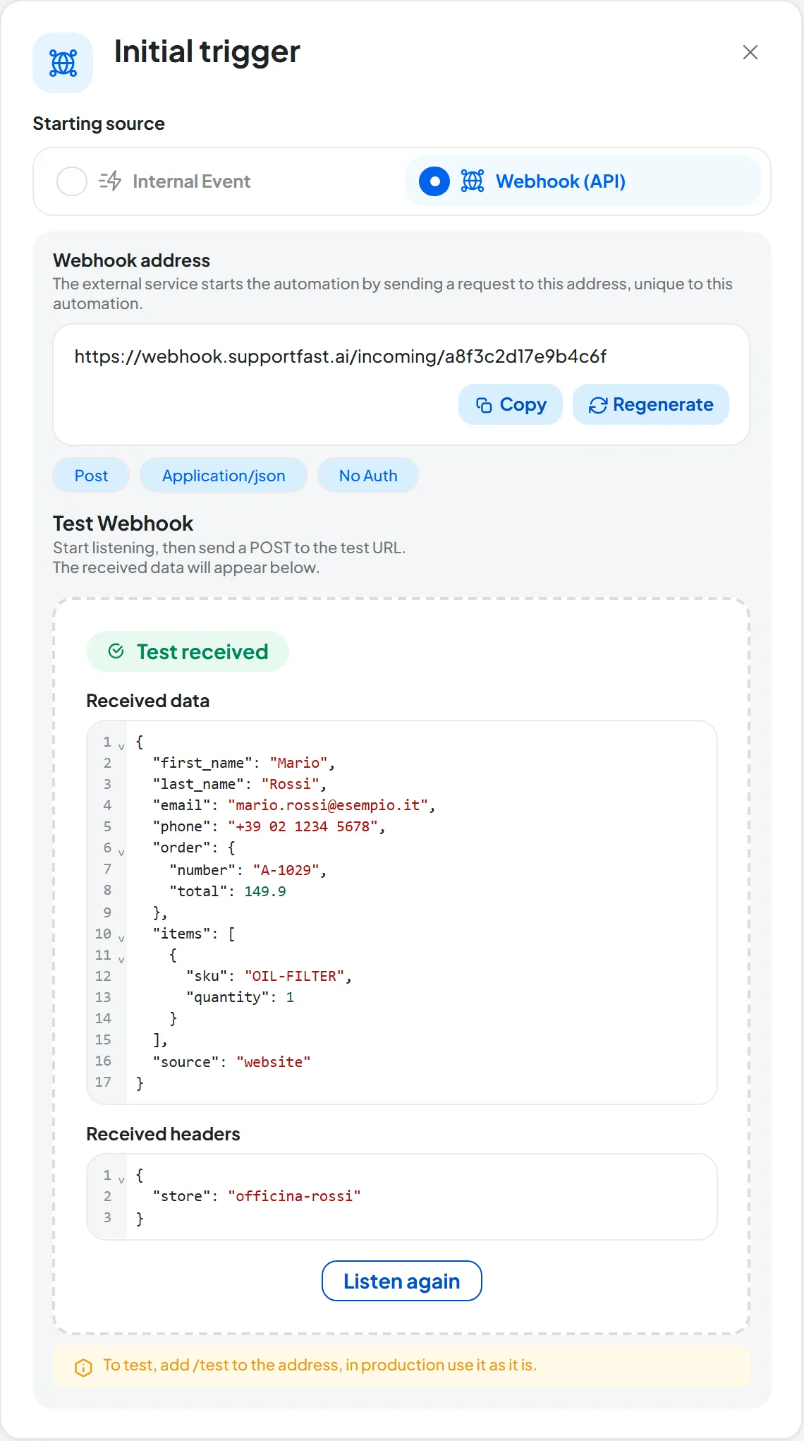 The Webhook trigger panel after the test: generated address with Copy and Regenerate, Post, Application/json and No Auth pills, and the Test Webhook section with Test received and the Received data.