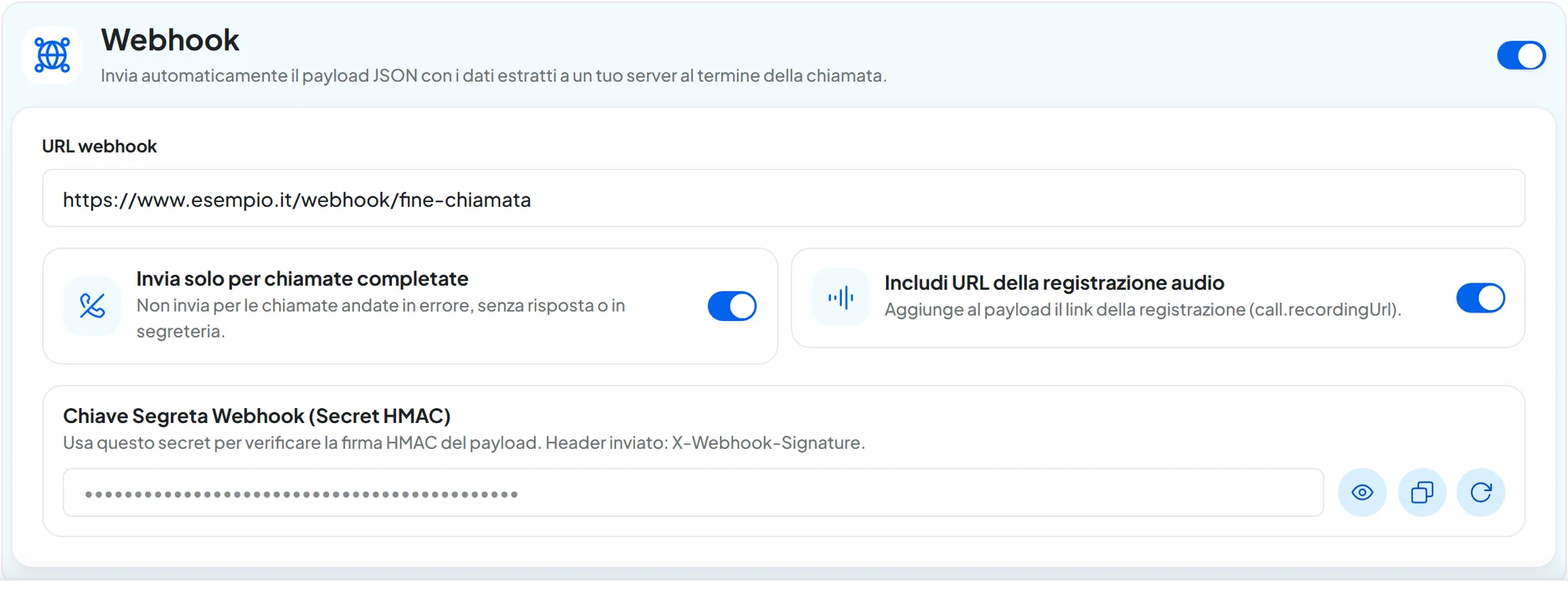 Passo Post Chiamata dell'agente vocale: webhook acceso con l'URL https://www.esempio.it/webhook/fine-chiamata, le opzioni Invia solo per chiamate completate e Includi URL della registrazione accese, e la chiave segreta nascosta con Mostra, Copia e Rigenera.