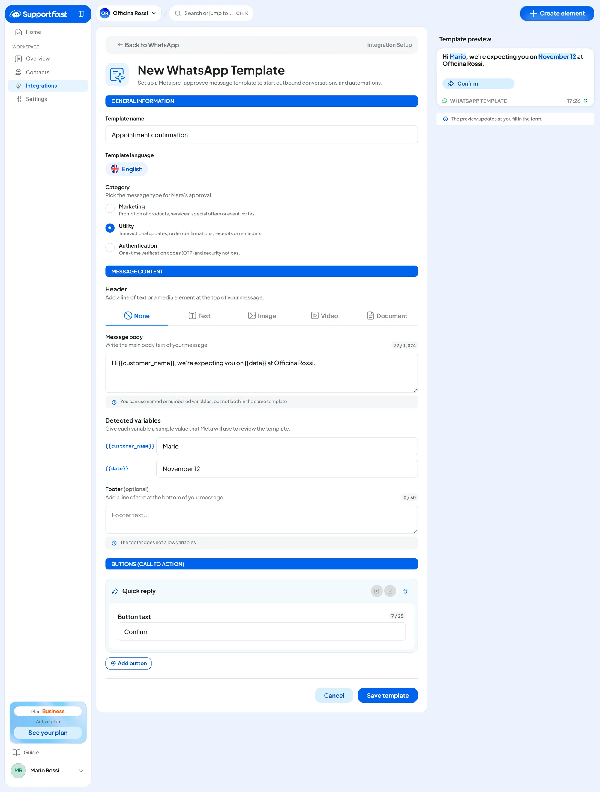 New WhatsApp Template editor with the name Appointment confirmation, the Utility category, a body with two variables for the customer's name and the date, the samples Mario and November 12, a quick reply button and the preview on the right.