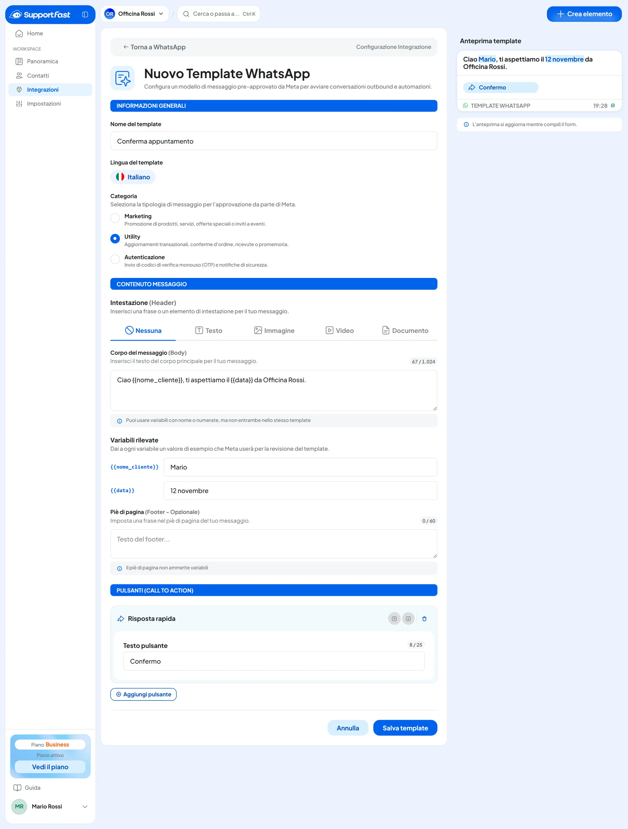 Editor Nuovo Template WhatsApp con nome Conferma appuntamento, categoria Utility, corpo con le variabili nome_cliente e data, gli esempi Mario e 12 novembre, un pulsante di risposta rapida e a destra l'anteprima.