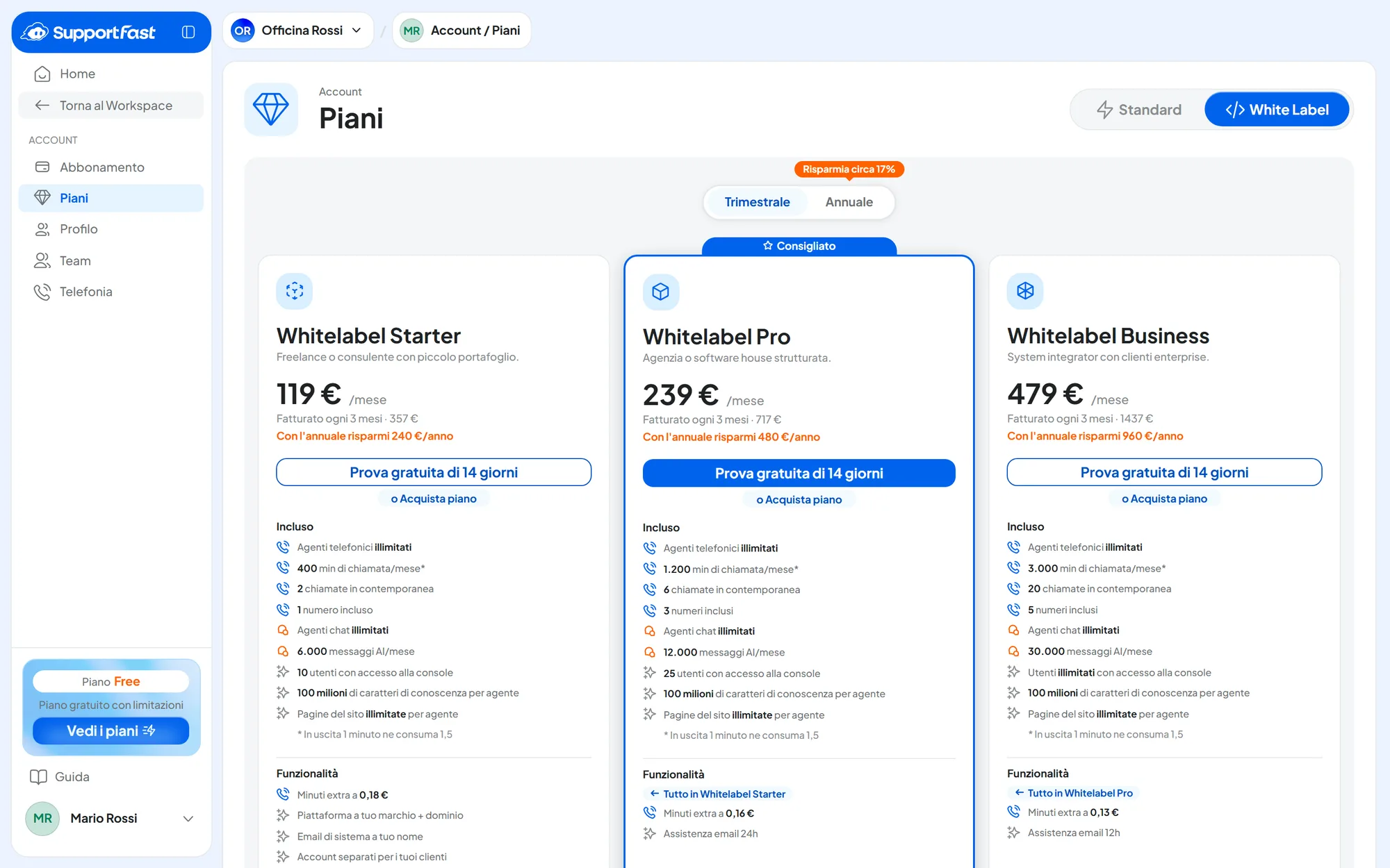 Account › Piani con la famiglia White Label e la ricorrenza Trimestrale: tre schede, la centrale con il nastrino «Consigliato», e su ognuna i pulsanti «Prova gratuita di 14 giorni» e «o Acquista piano».
